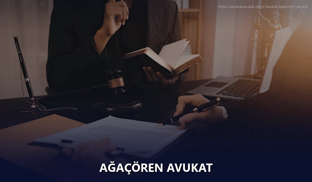 Ağaçören Avukat